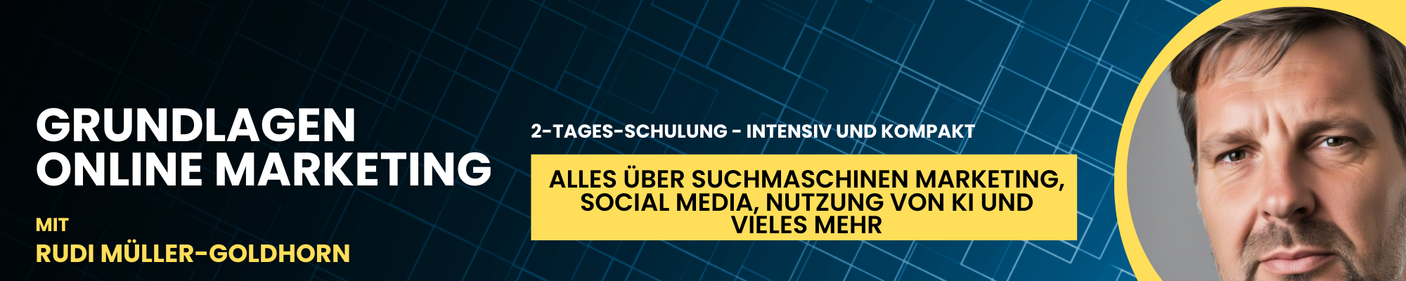 Grundlagen Online Marketing Workshop in München Grundlagen Online Marketing Termine in München